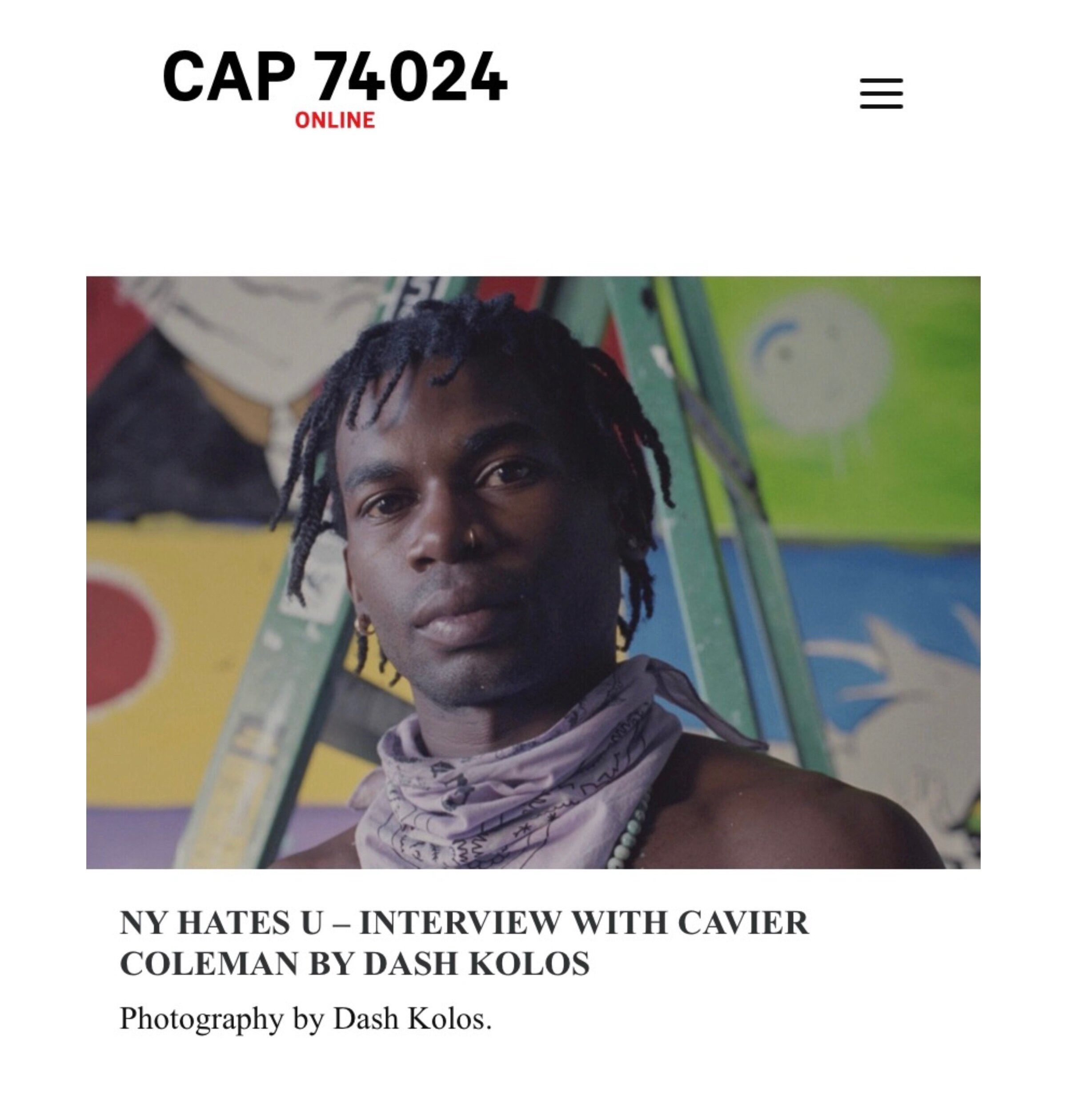 Interview with Cavier Coleman by Dash Kolos for CAP 74024 