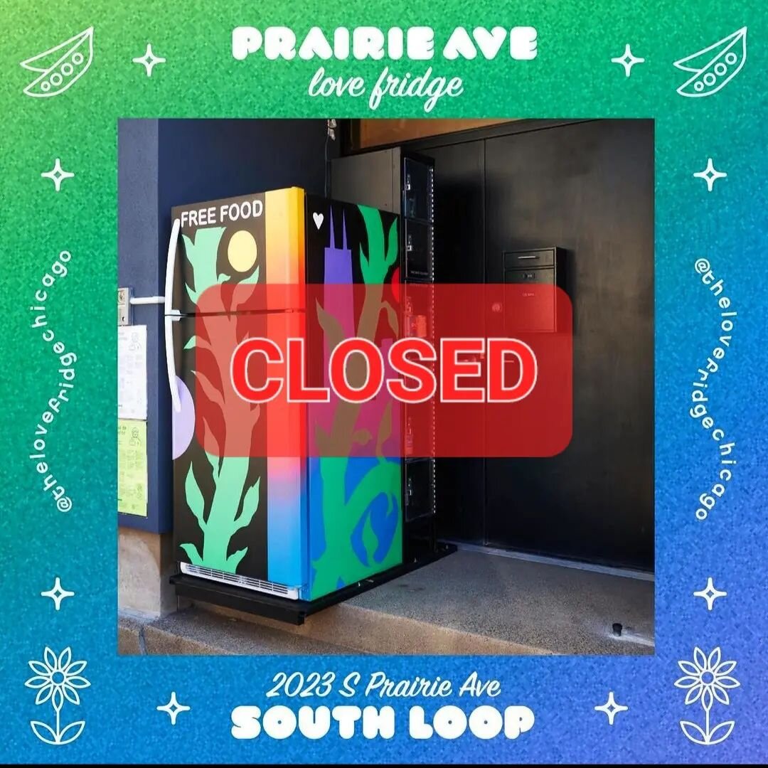 We're bummed to announce that the Prairie Ave Love Fridge is closed, effective immediately. Please consider supporting other nearby fridges, which can be found on the Find a Fridge map in the linktree on the bio page.