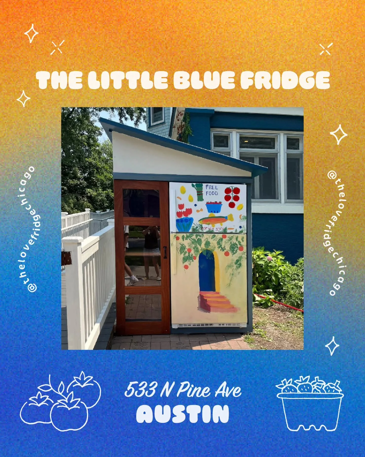 In the summer of 2025, we added a second Austin location, The Little Blue Fridge @ahouseinaustinchicago, 533 N Pine Ave. Thanks to @unknownoriginco for building a custom shelter to fit the footprint and the wonderful community that came together to p