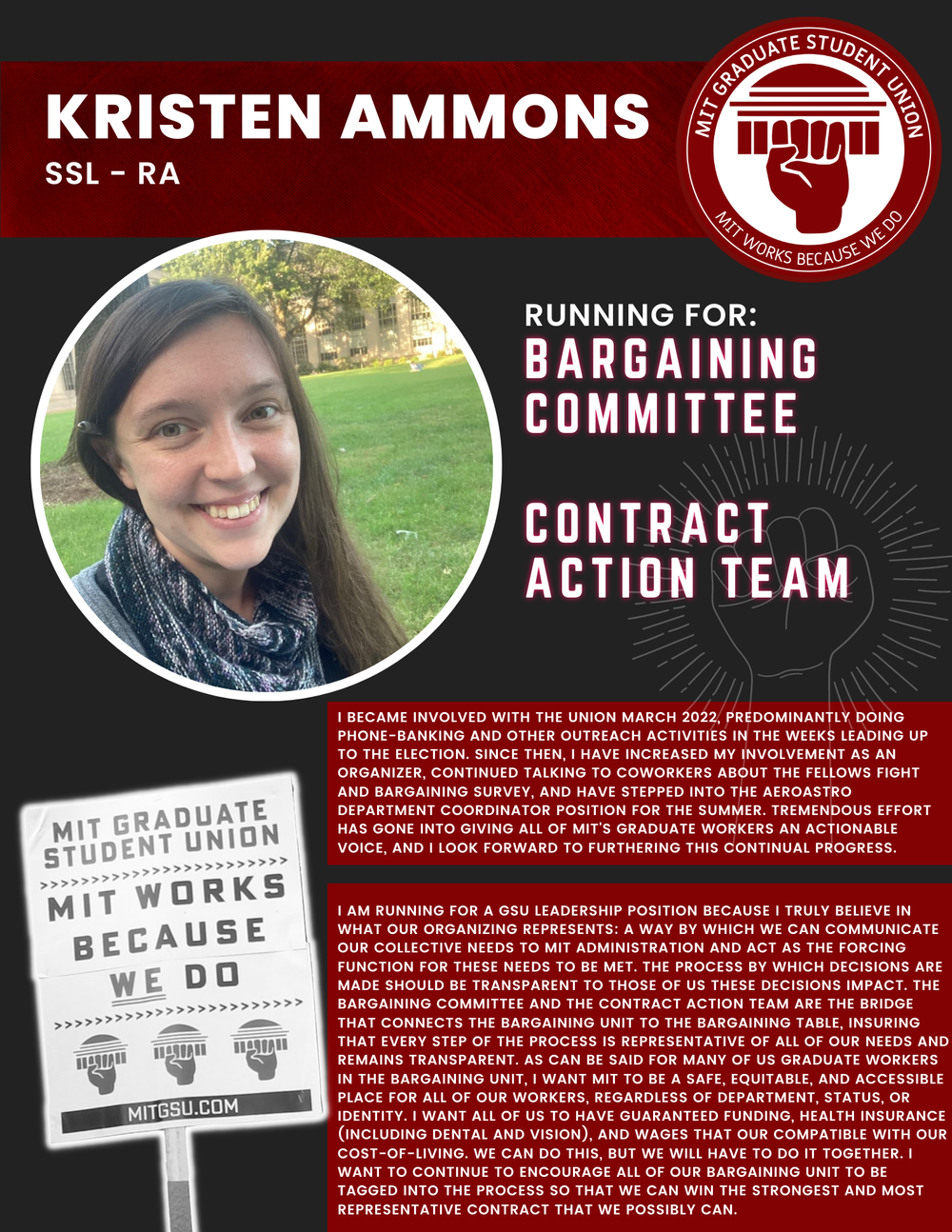  KRISTEN AMMONS SSL - RA   RUNNING FOR:  Bargaining Committee  Contract Action Team  I BECAME INVOLVED WITH THE UNION MARCH 2022, PREDOMINANTLY DOING PHONE-BANKING AND OTHER OUTREACH ACTIVITIES IN THE WEEKS LEADING UP TO THE ELECTION. SINCE THEN, I H