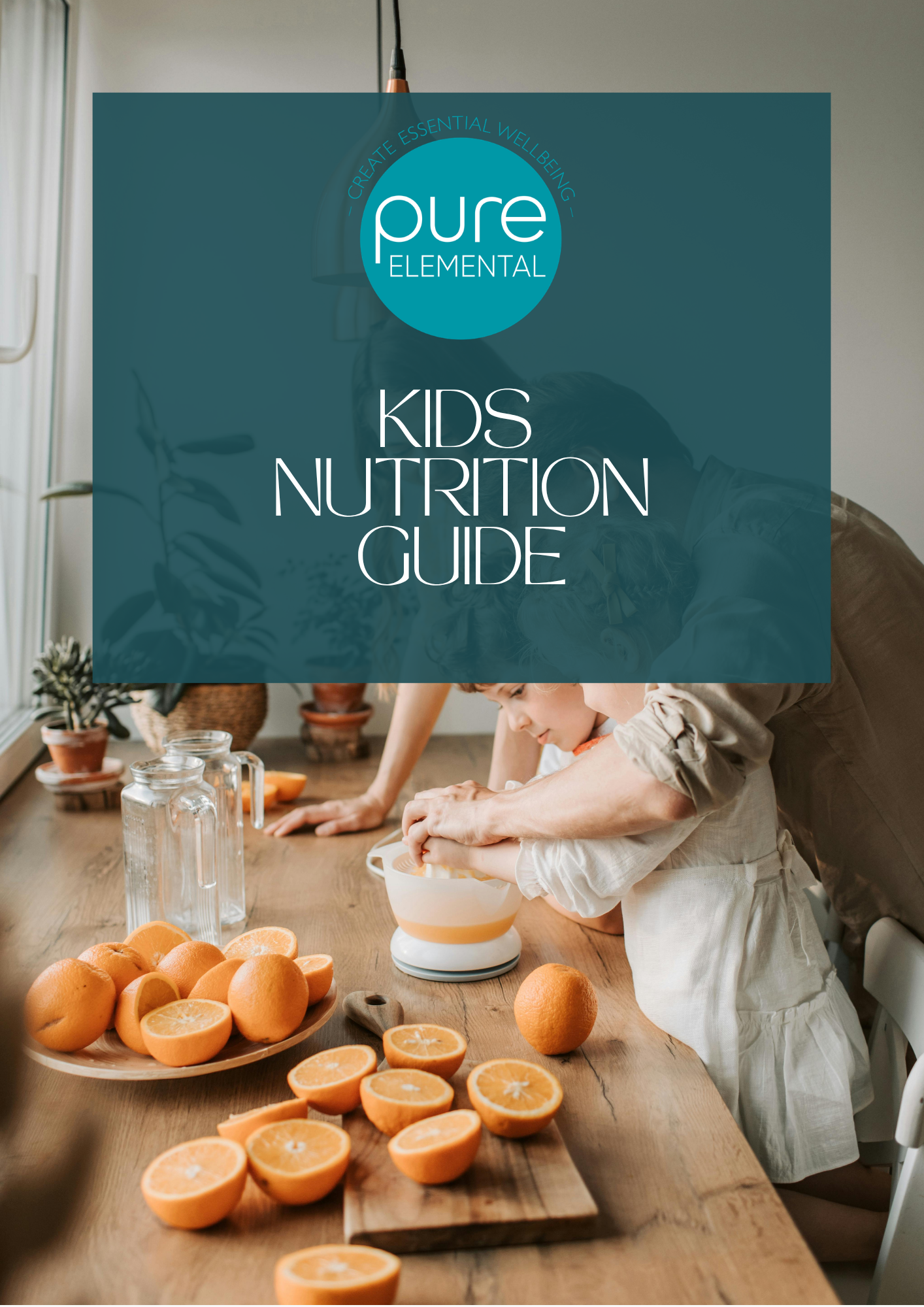 Kids Nutrition Guide