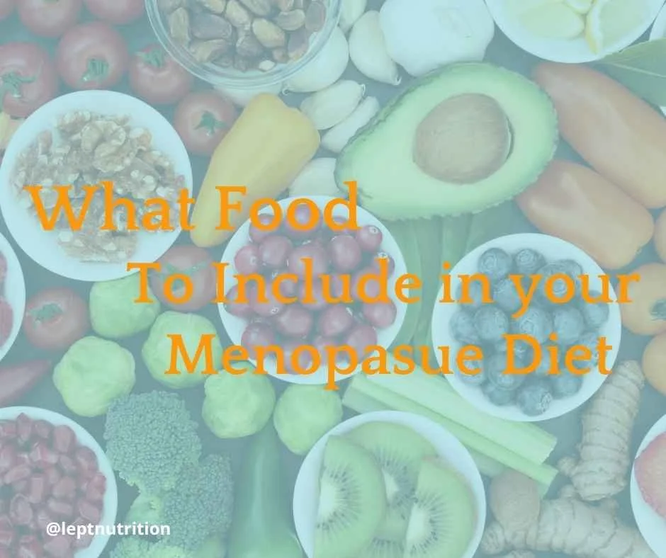 10 Foods to Include in Your Diet for Menopause Relief