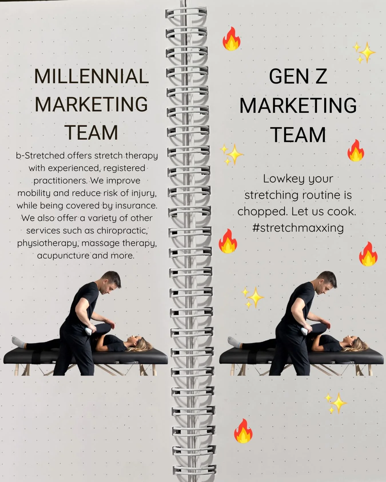 POV: same appointment, very different reasons

Millennials booking b-Stretched because: 
My back has been &ldquo;a little sore&rdquo; for 10 years&hellip; 
I slept wrong&hellip;in 2019
My joints make noises they didn&rsquo;t used to&hellip; 

Gen Z b