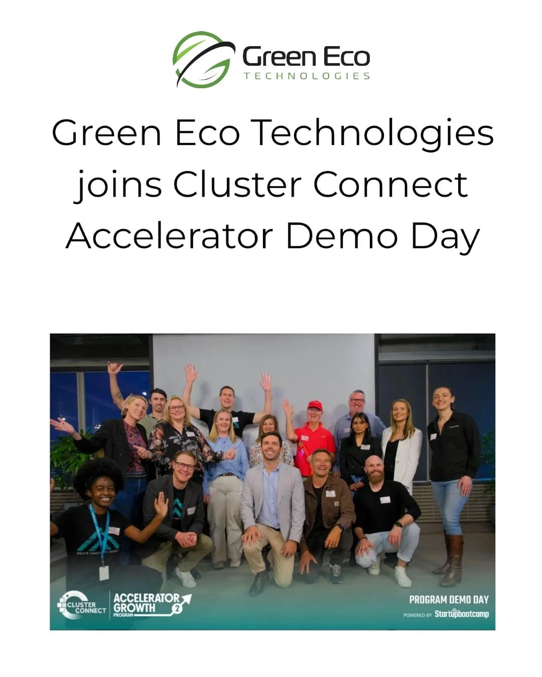 Looking back to last month, we&rsquo;re revisiting our participation in the incredible Demo Day for the Cluster Connect Accelerator Growth Program.

It was a great opportunity to showcase our technology and vision for a more sustainable future for fo