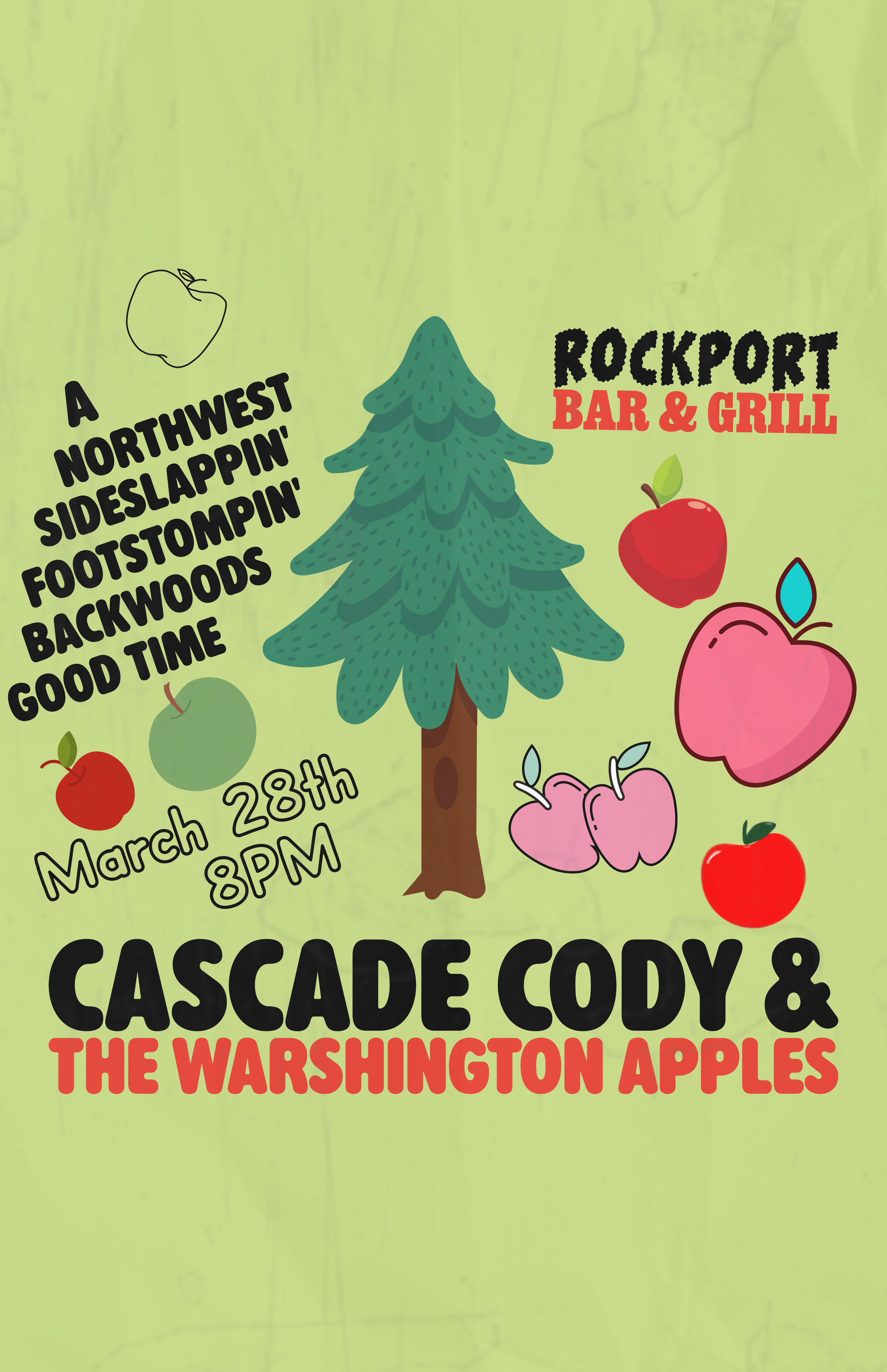 Rockport Bar & Grill - Cascade Cody & The Warshington Apples