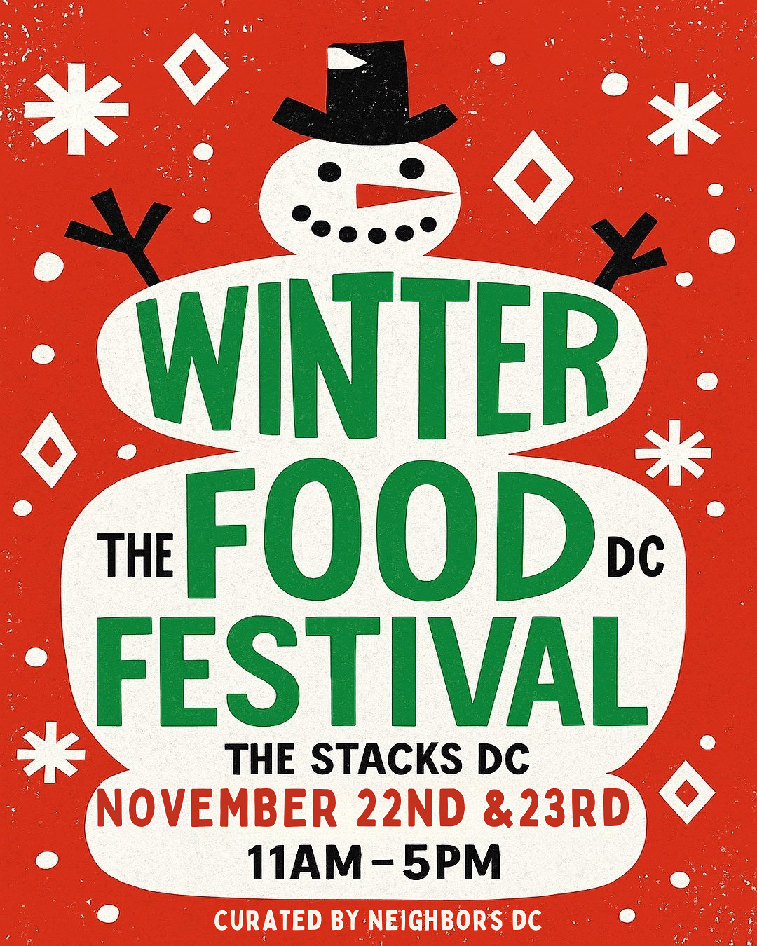 The DC Winter Food Festival by Neighbors DC | 10x10 Tent 2 Days