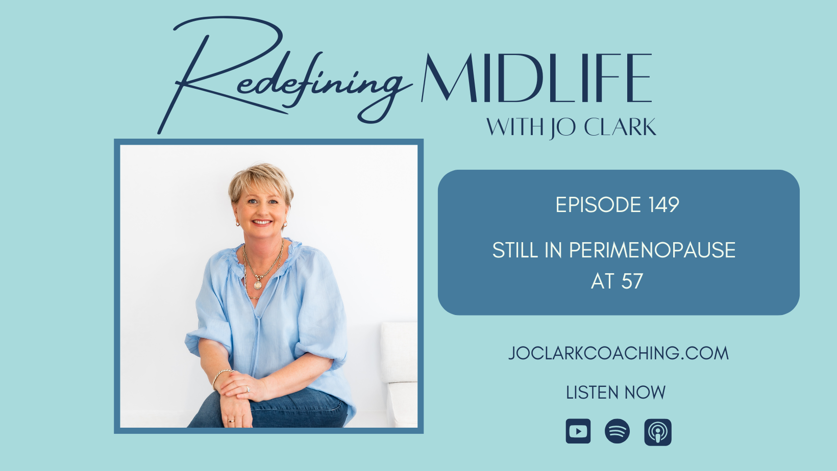 Still in Perimenopause at 57 with Jo Clark