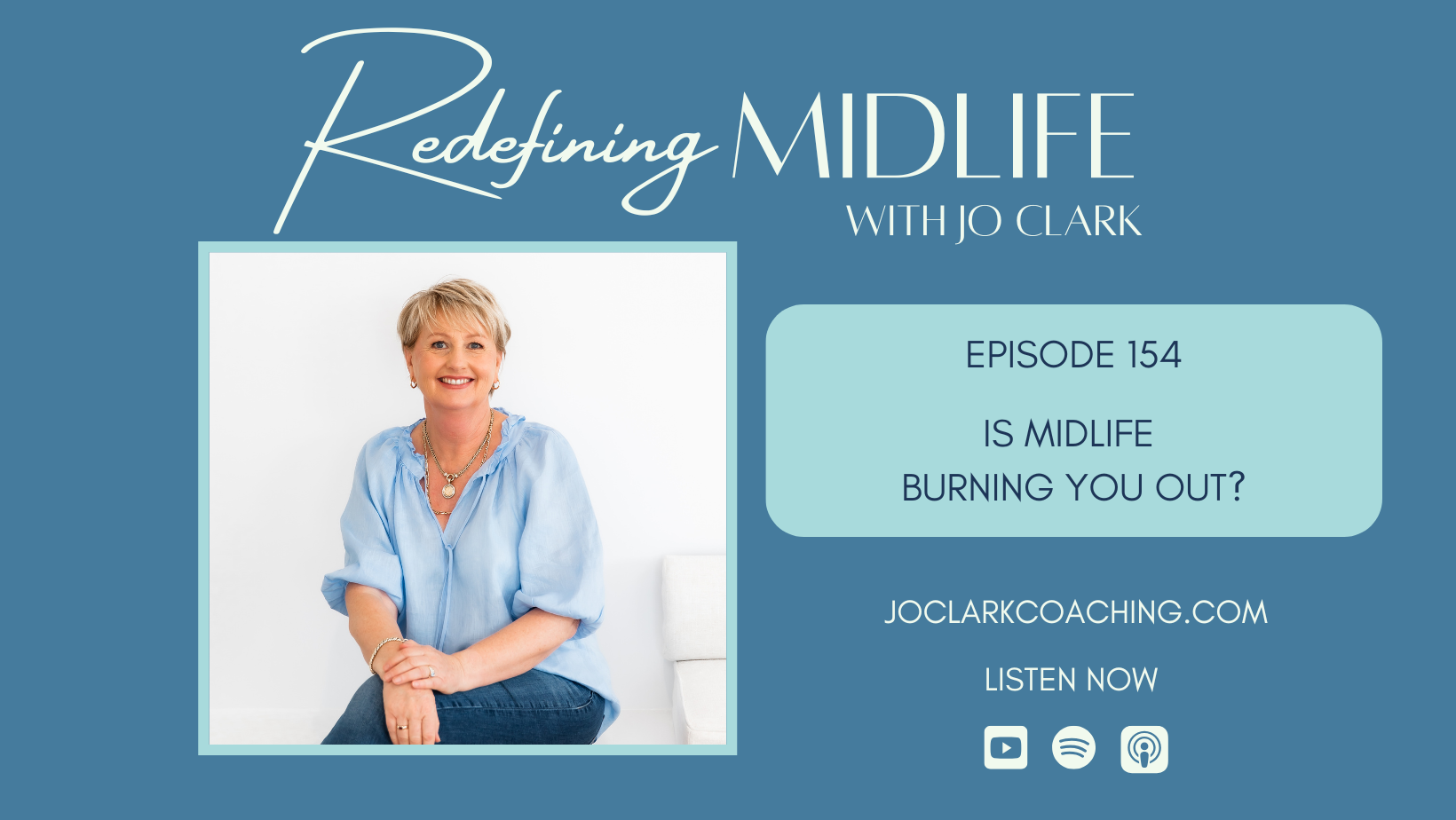 Is Midlife Burning You Out? With Jo Clark