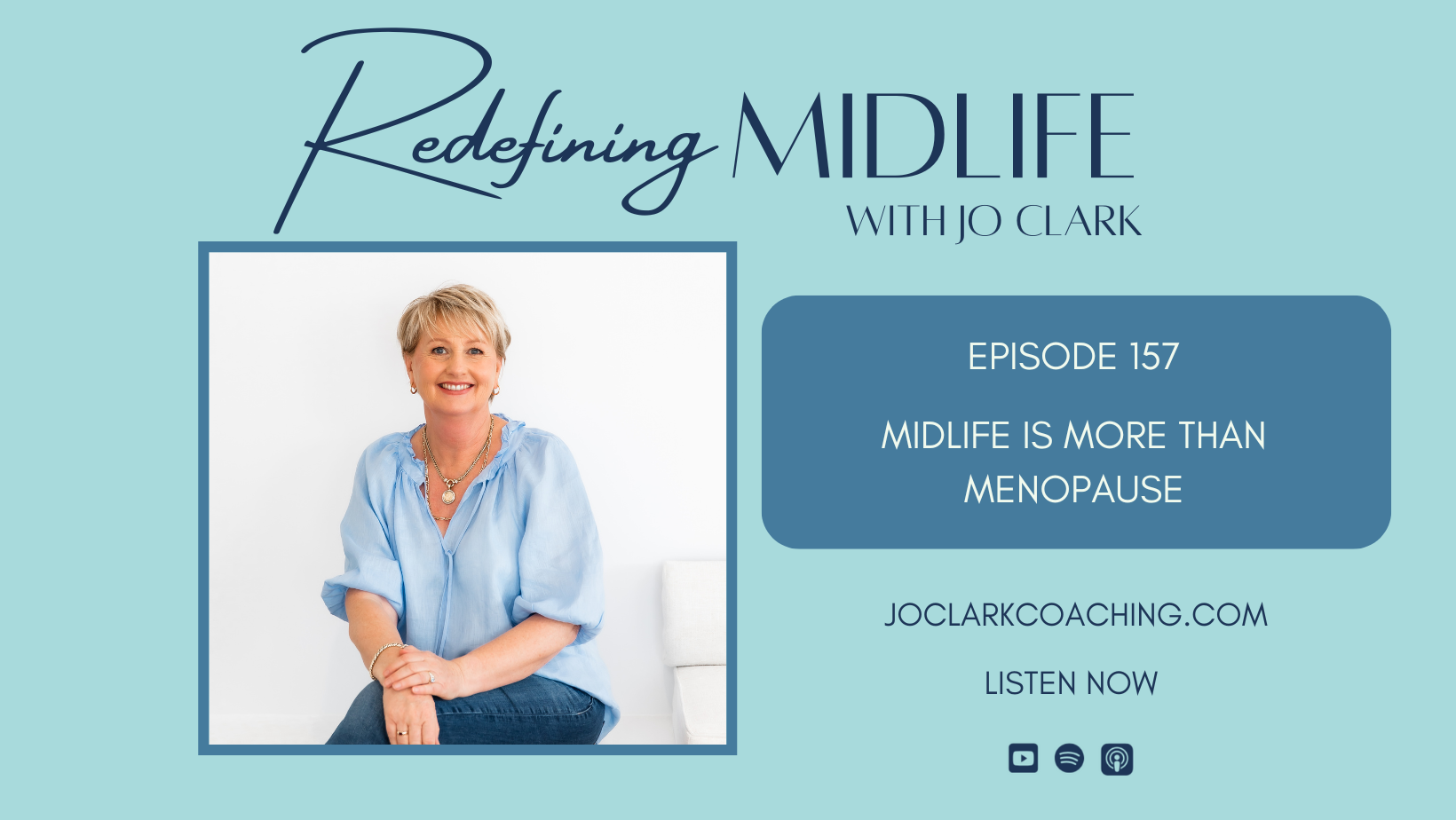 Midlife Is More Than Menopause with Jo Clark