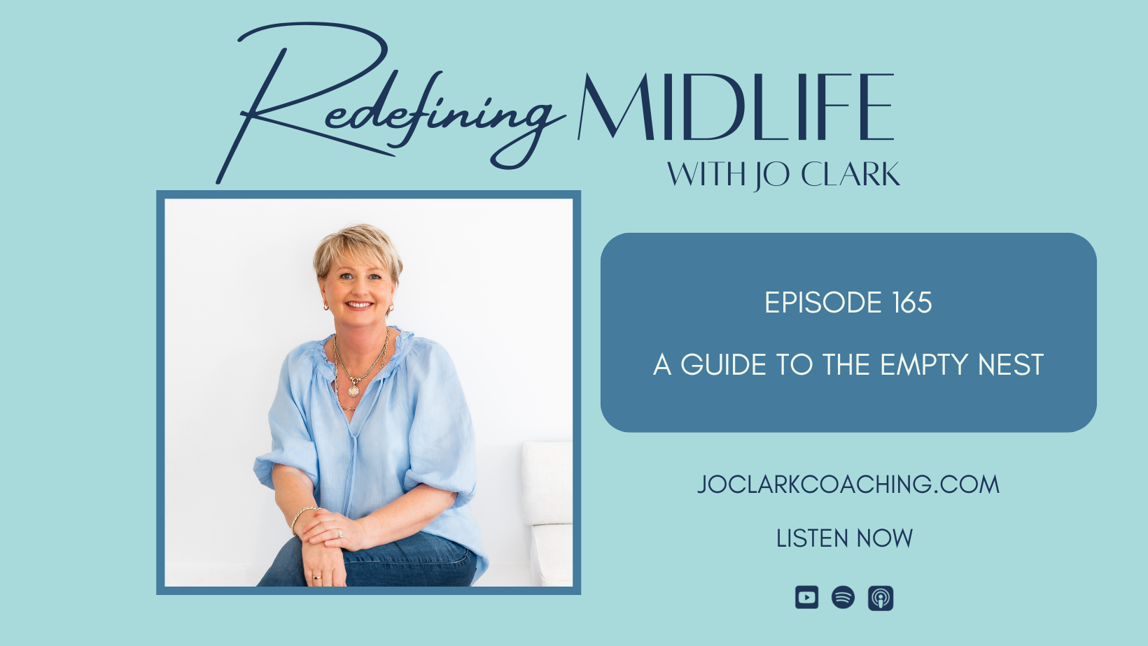 A Guide To The Empty Nest with Jo Clark