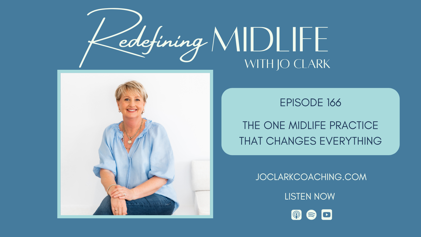 The One Midlife Practice That Changes Everything with Jo Clark