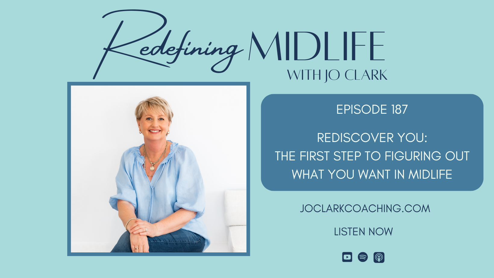 Rediscover You: The First Step to Figuring Out What You Want in Midlife