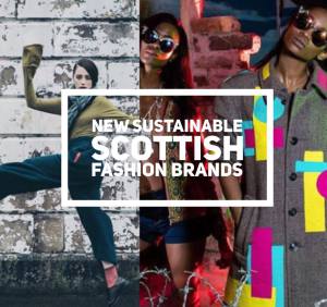 New Sustainable Scottish Fashion Brands