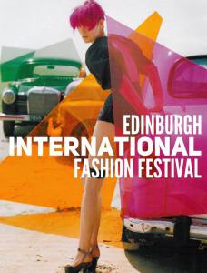Edinburgh International Fashion Festival 2016