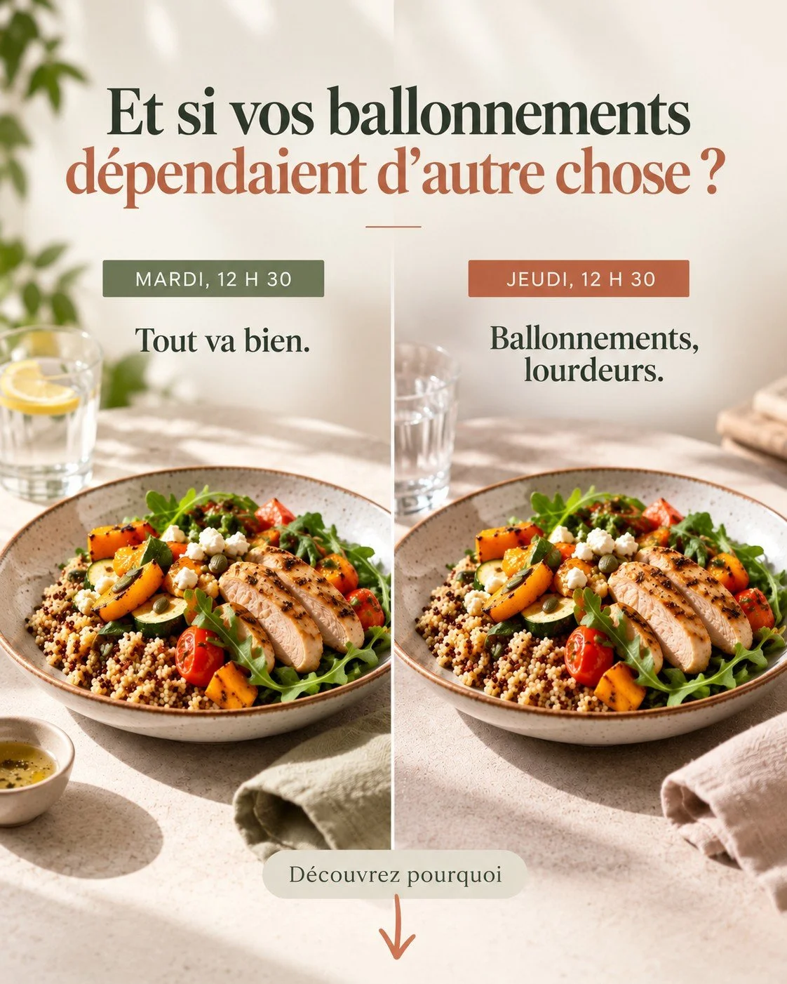 Vous mangez la m&ecirc;me chose&hellip; mais votre ventre ne r&eacute;agit pas toujours de la m&ecirc;me fa&ccedil;on ?

Un jour, tout passe tr&egrave;s bien.

Le lendemain, ce m&ecirc;me repas vous laisse gonfl&eacute;e, lourde, inconfortable.

Et s