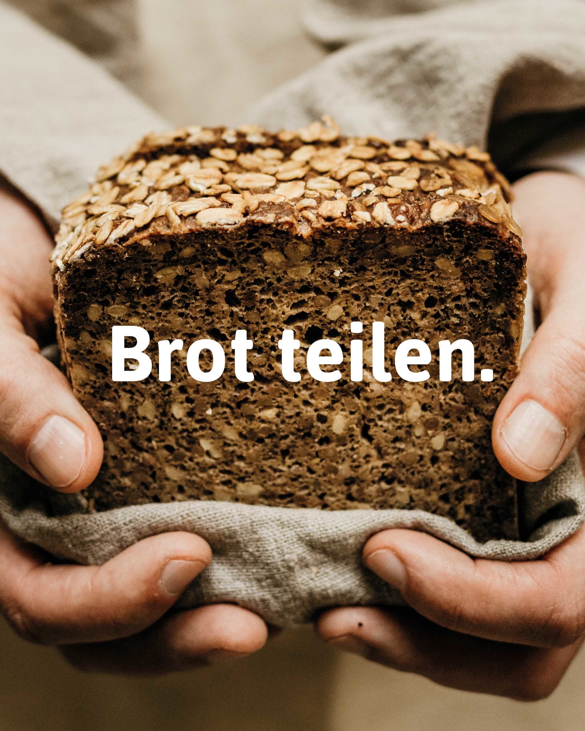 Statement: Brot teilen.