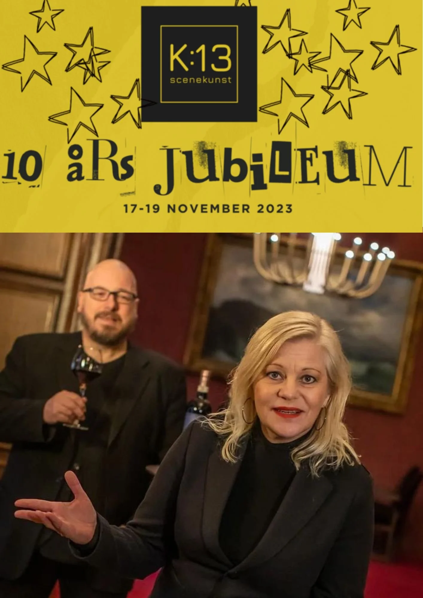 10 års JUBILEUM for K:13 Scenekunst