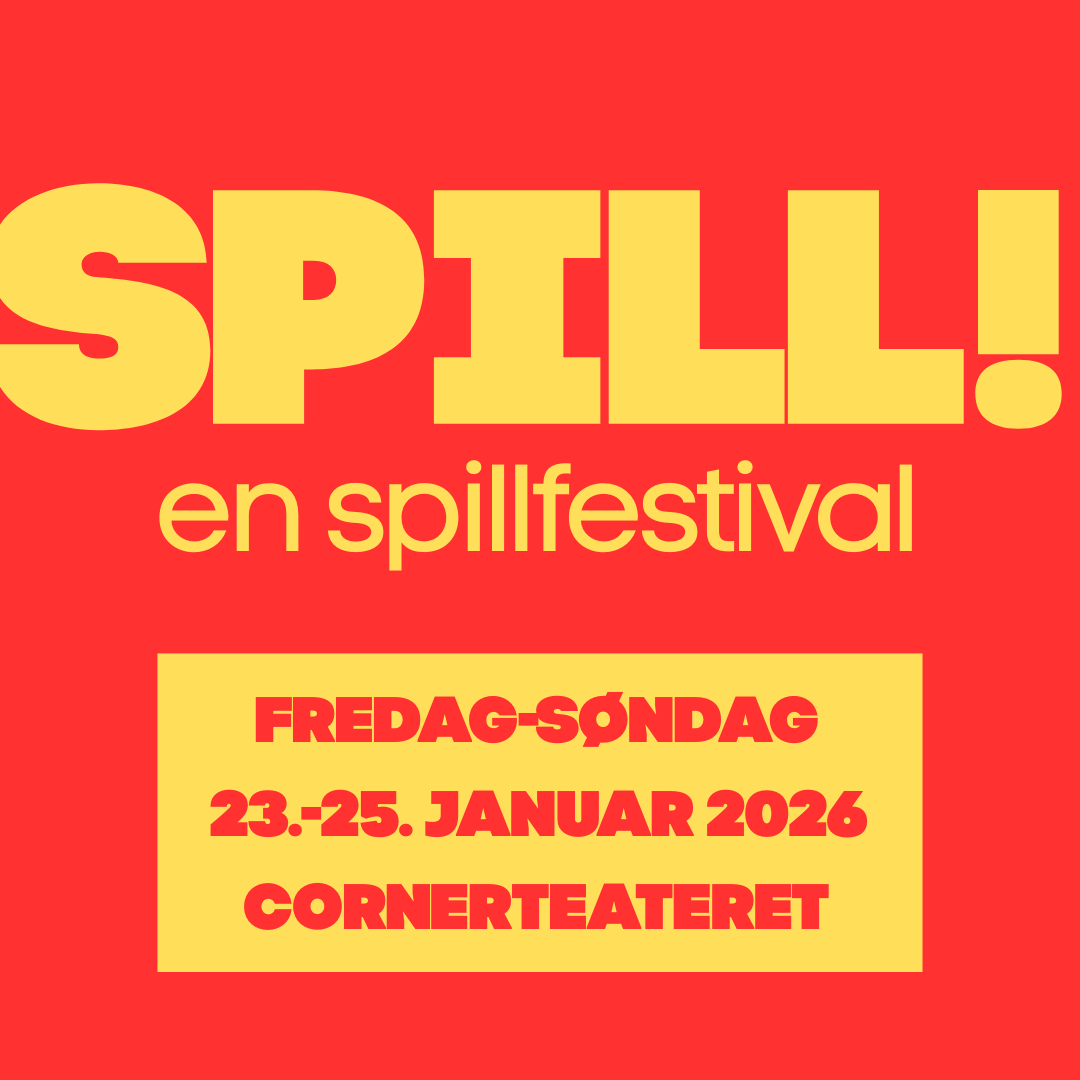 SPILL! en spillfestival