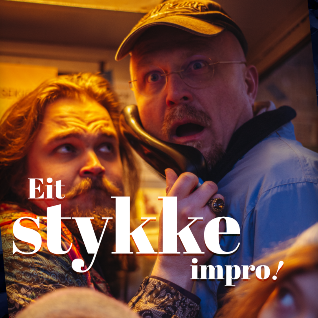 Eit stykke impro!
