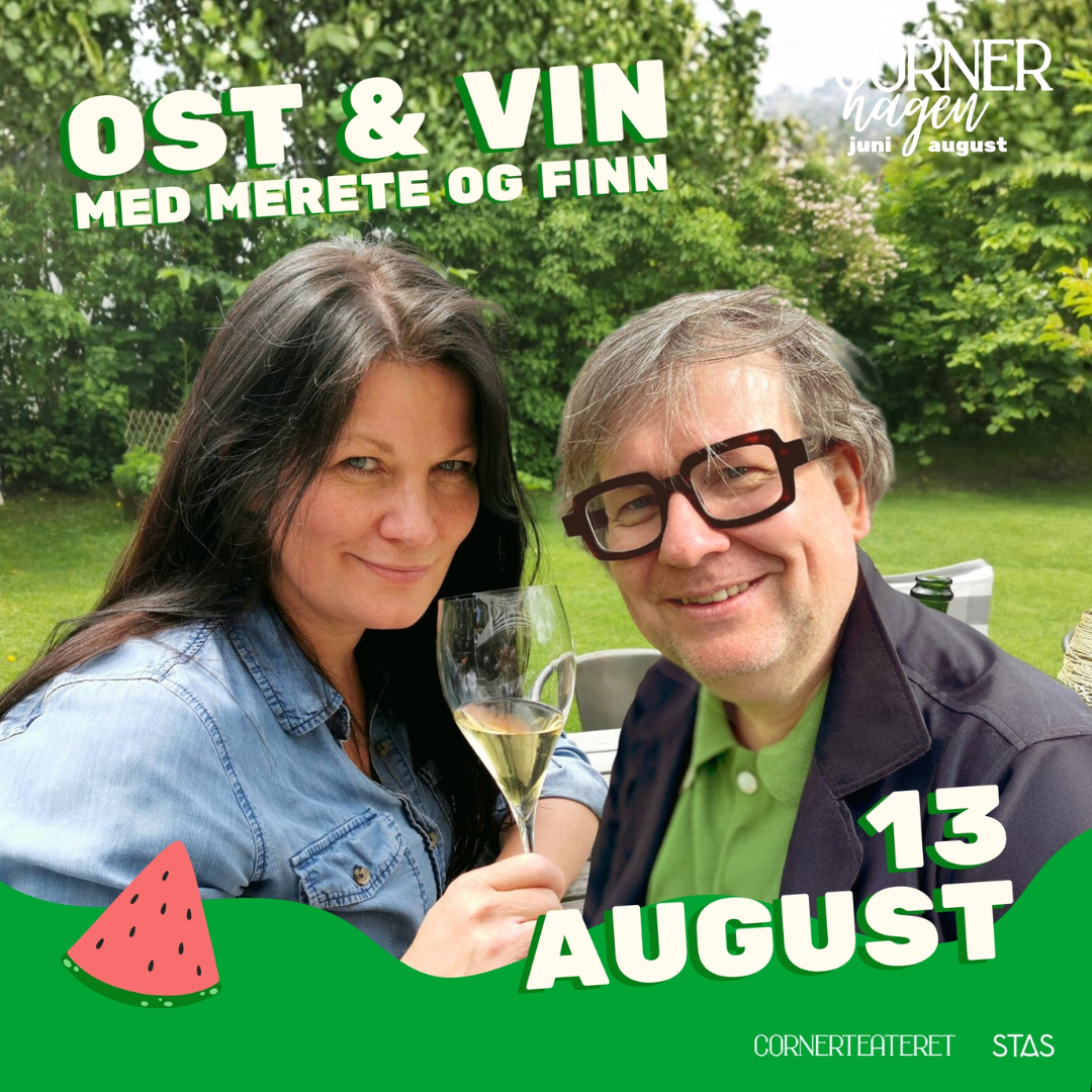 OST & VIN med Merete og Finn (Cornerhagen)