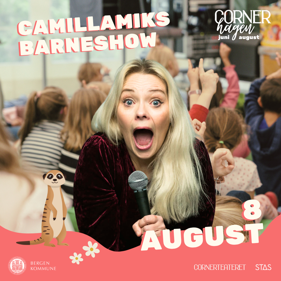 Camillamiks barneshow (Cornerhagen)