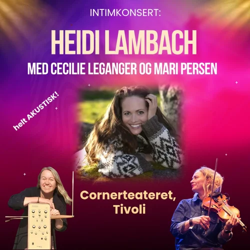 Heidi Lambach med gjester