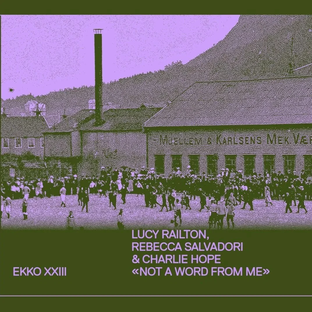 Åpningskonsert Ekko Festival - Lucy Railton: “Not A Word From Me”