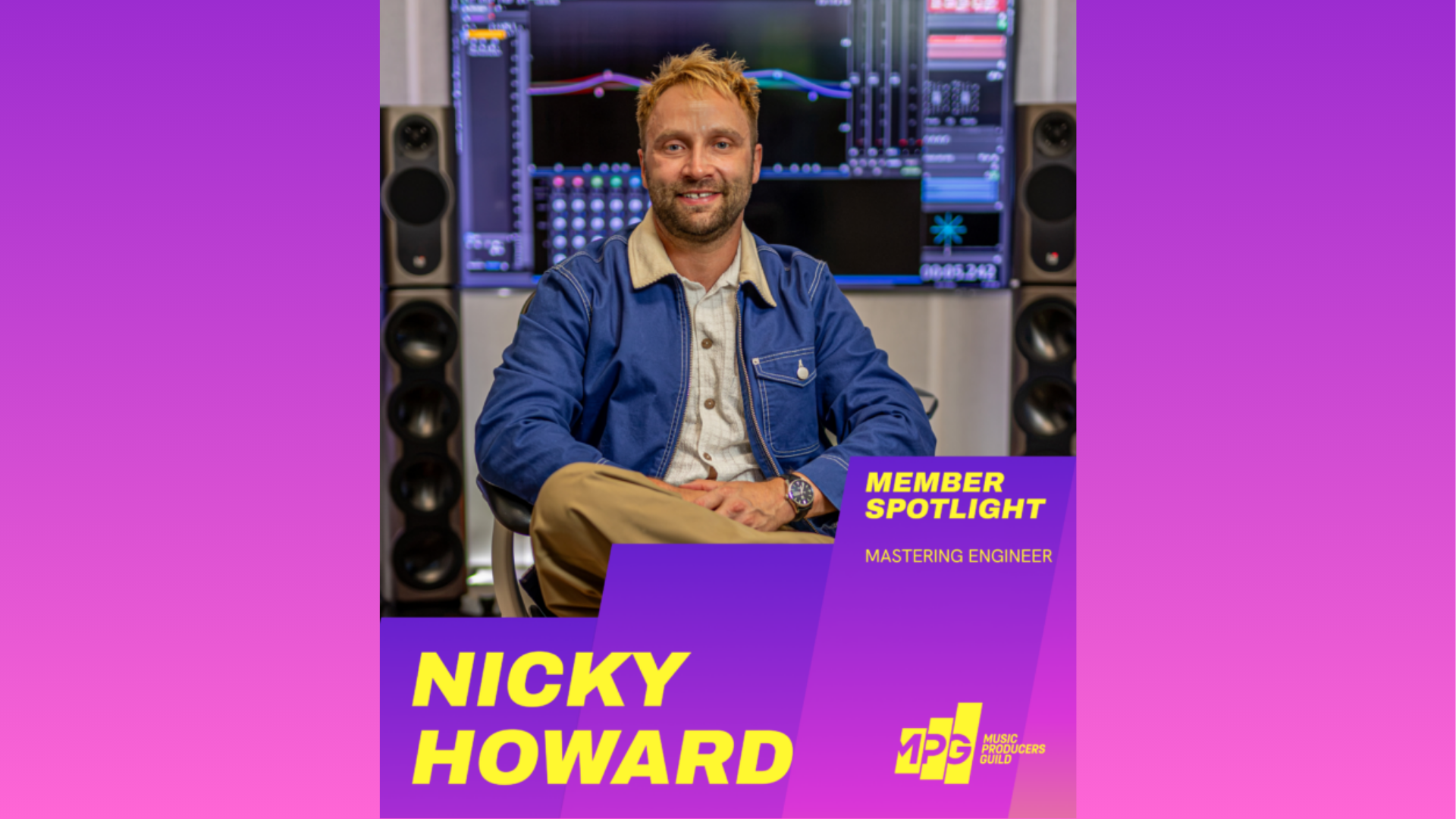 Nicky Howard, a UK Mastering Engineer, features in the Music Producers Guild (MPG) members spotlight series.