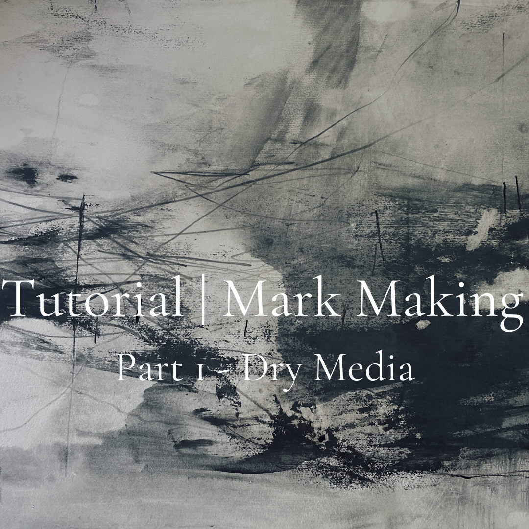 Tutorial | Mark Making Part 1 - Dry Media