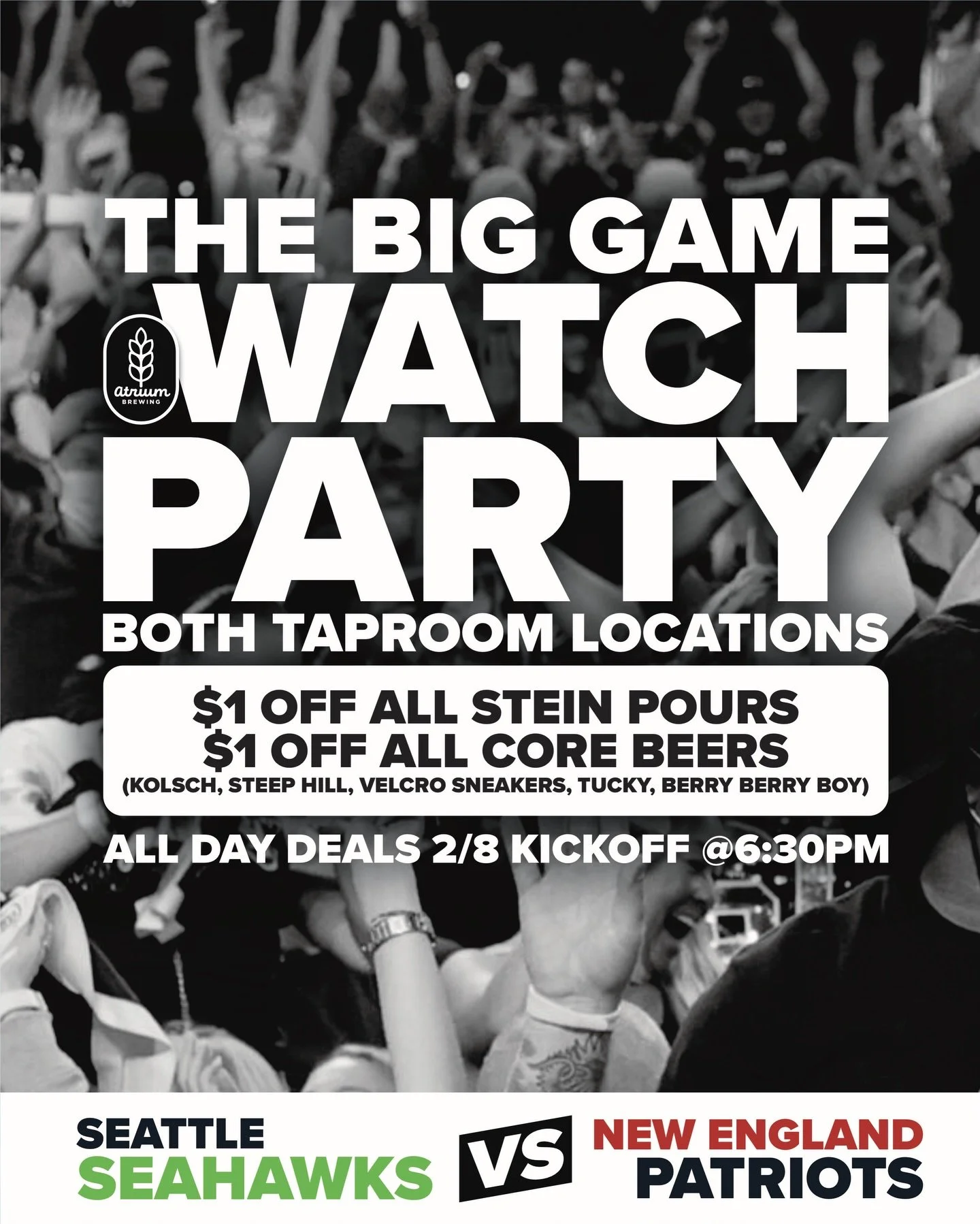 🏈BIG GAME WATCH PARTY SPECIALS🏈
Both Taprooms - TODAY (1/8)

We will have the big game on at both taprooms today and running some specials for the game ALL DAY LONG. 

$1 off all stein pours
$1 off all regular size core beers (Kolsch, Tucky, Steep 