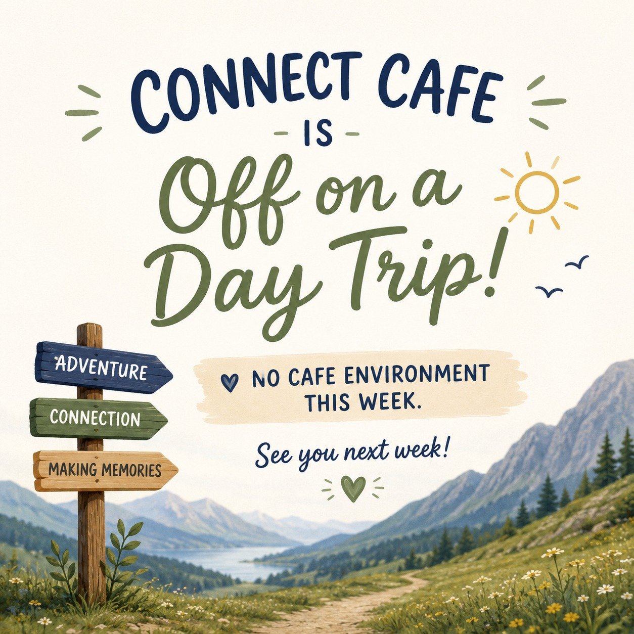 Just a little note to say Connect Caf&eacute; will not be meeting in church this Friday as they are off on a day trip.

Cathy and the team will be meeting again as usual next Friday from 10.30am.