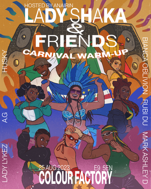 Lady Shaka & Friends Carnival Warmup — Colour Factory