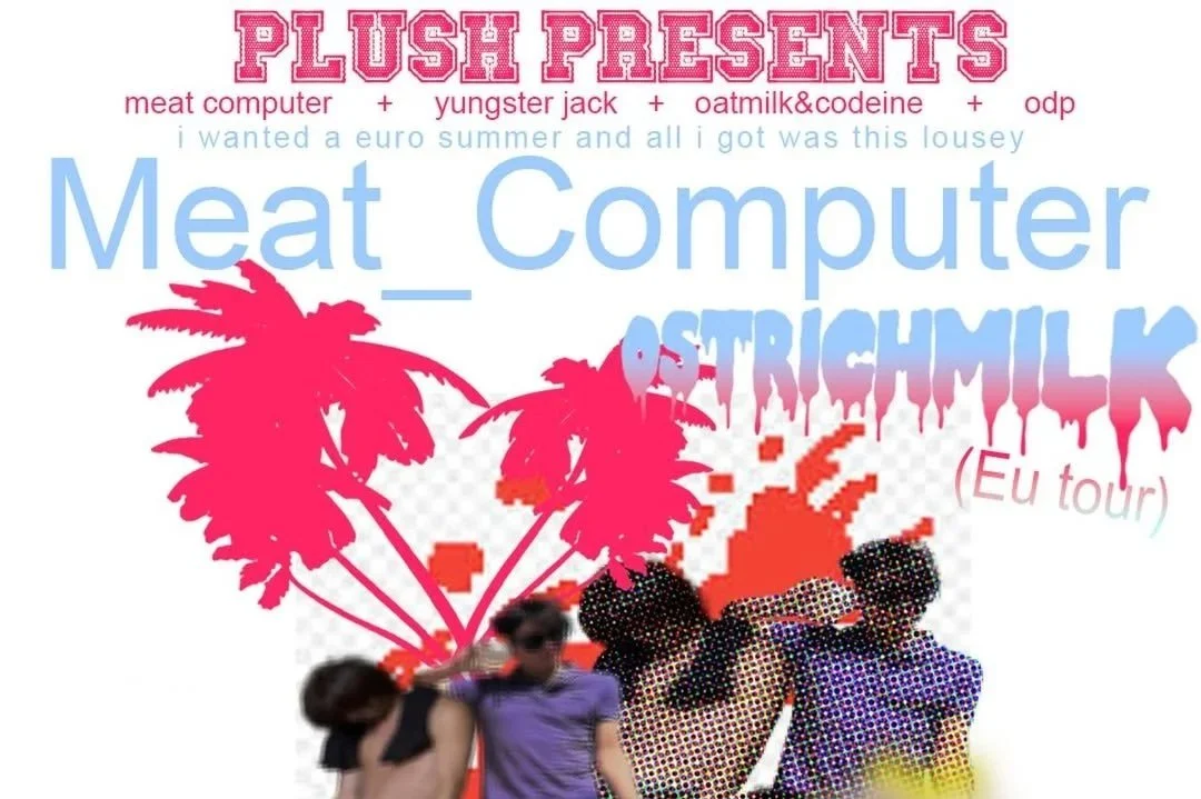 Plush Presents: Meat Computer + Yungster Jack