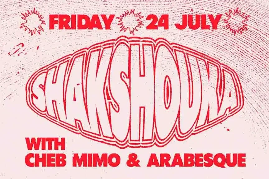 Shakshouka with Cheb Mimo & Arabesque