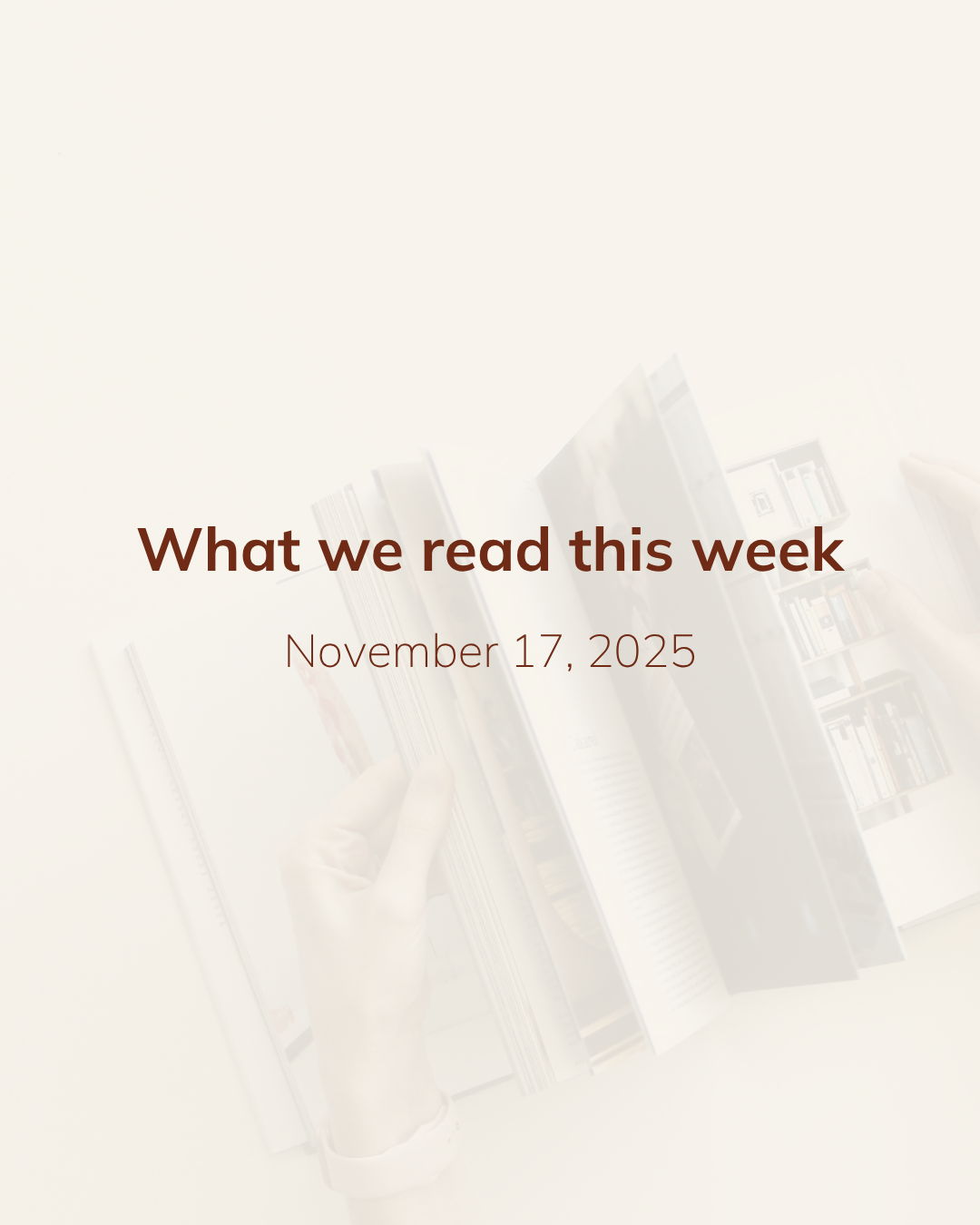 What we read this week: November 17