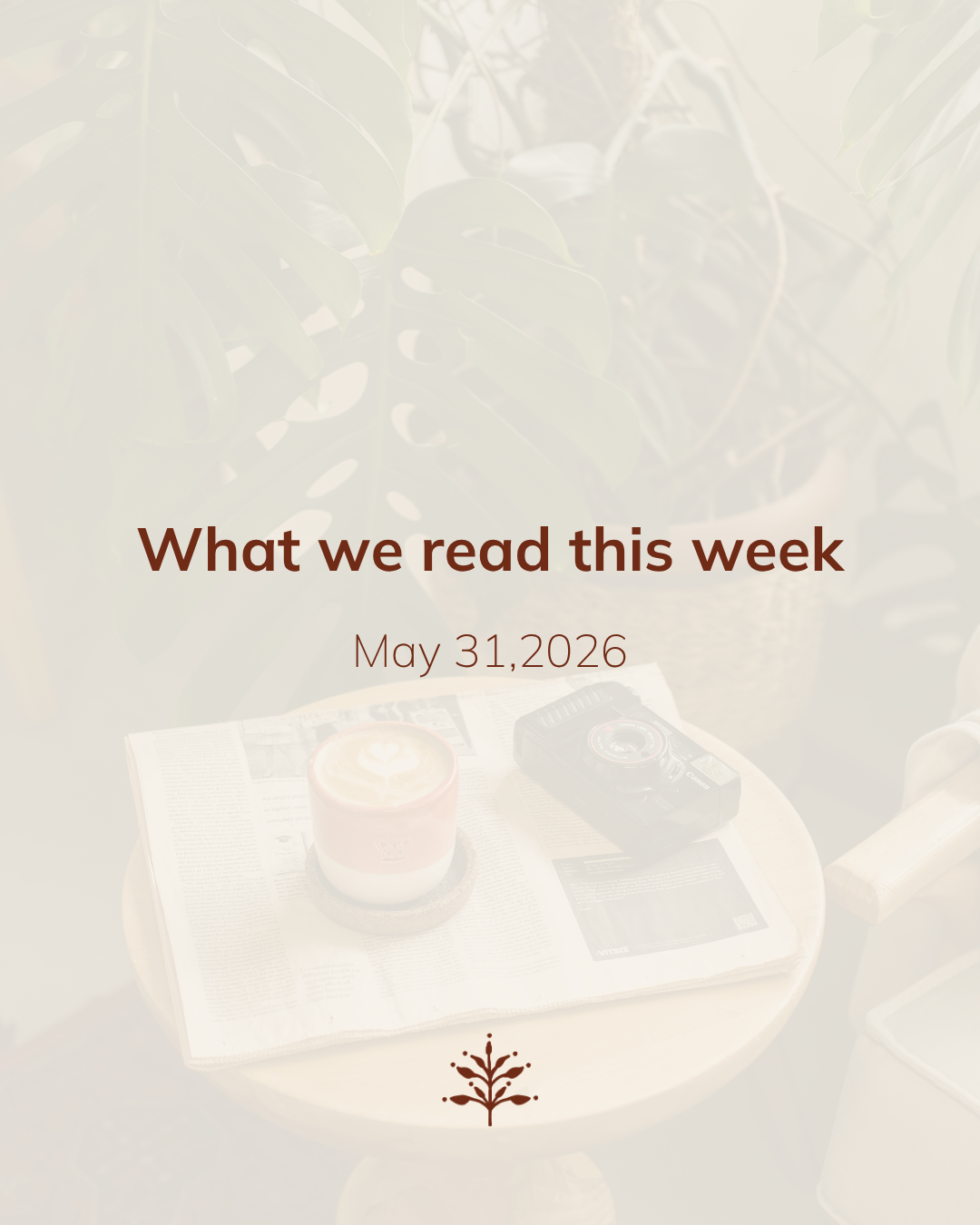 What we read this week: May 31