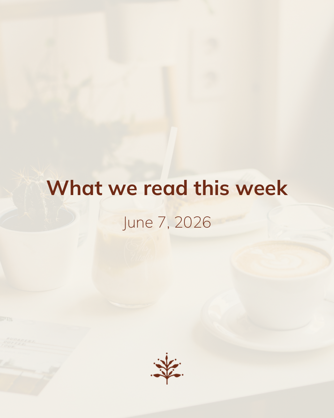 What we read this week: June 7