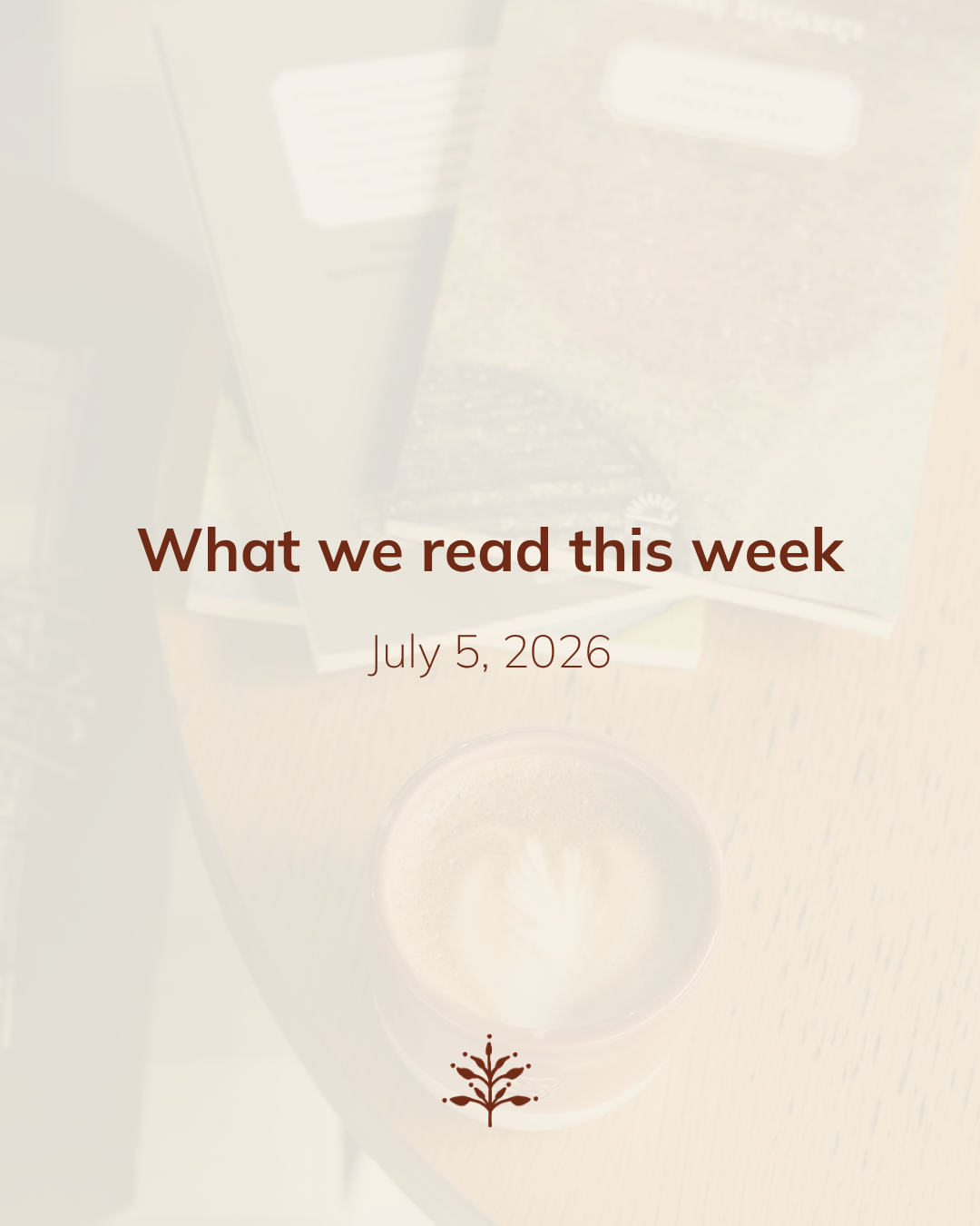 What we read this week: July  5