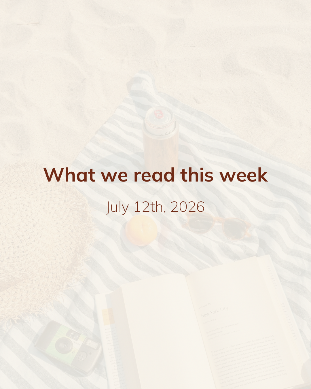 What we read this week: July 12