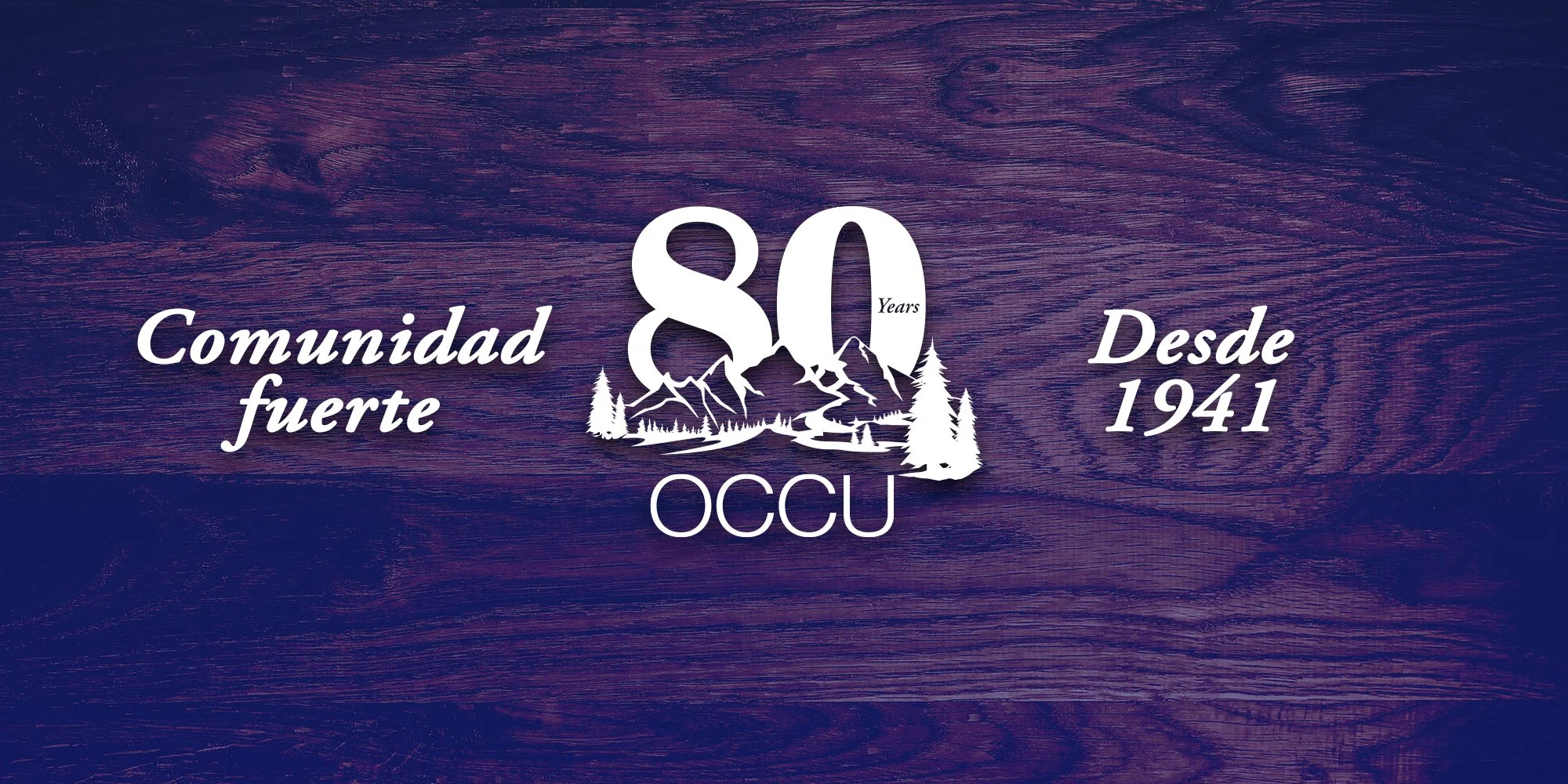  Comunidad fuerte desde 1941 80 AÑOS OCCU 