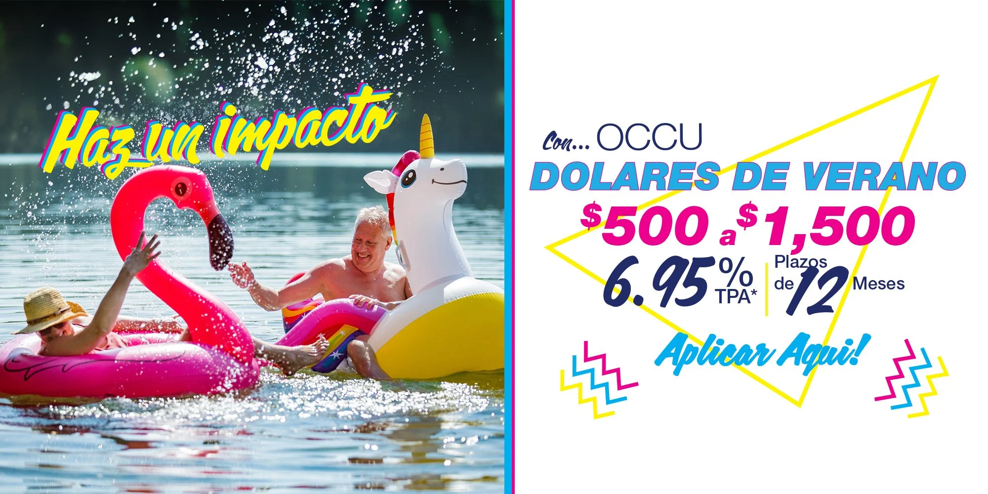  Haz un impacto con $500 to $1500. Luego déjalo caer como si estuviera caliente! Excelentes tarifas tan bajas como 6.95% APR* Con el sol en la mente, flota a si a Our Community Creidt Union y súbele a la diversión. aplique en línea hoy  