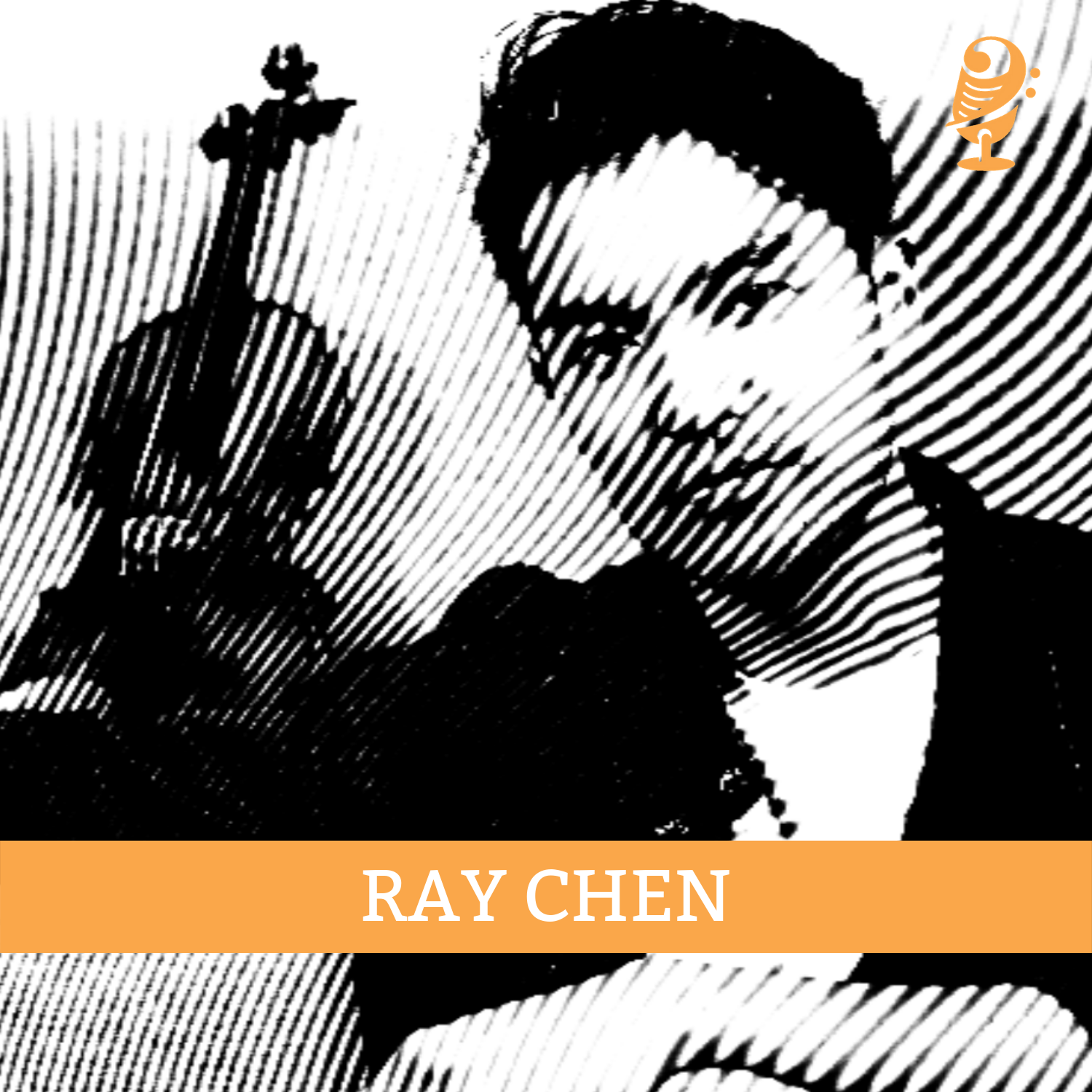 Episode 37: Ray Chen