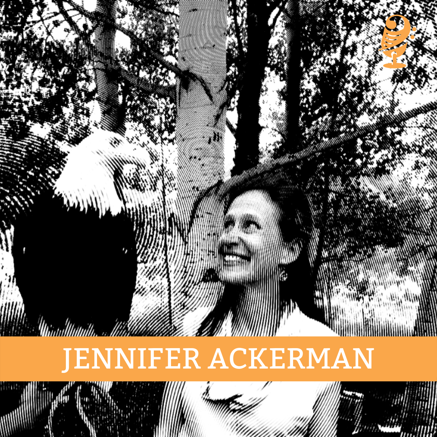 Episode 27: Jennifer Ackerman