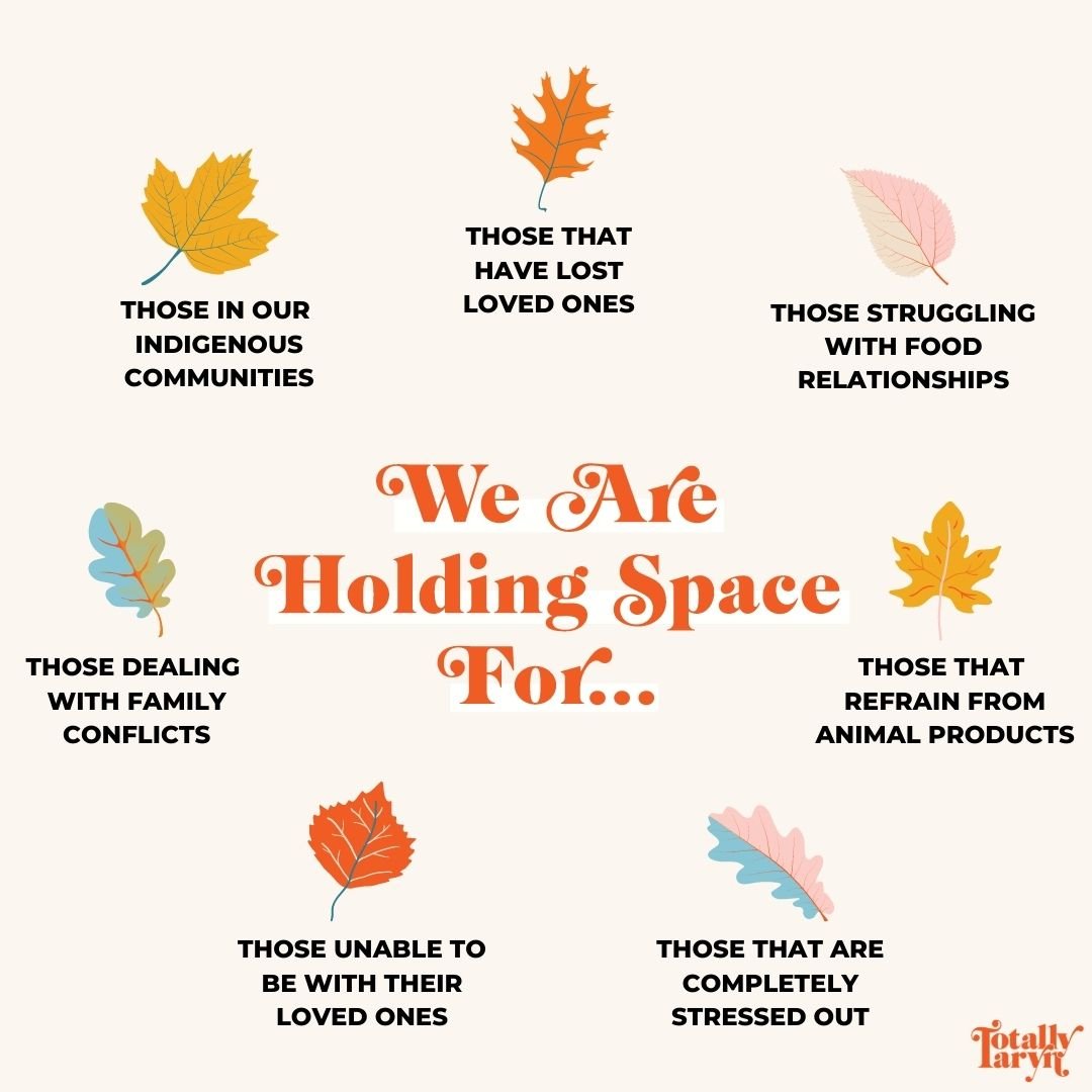 Holding Space for All during Thanksgiving