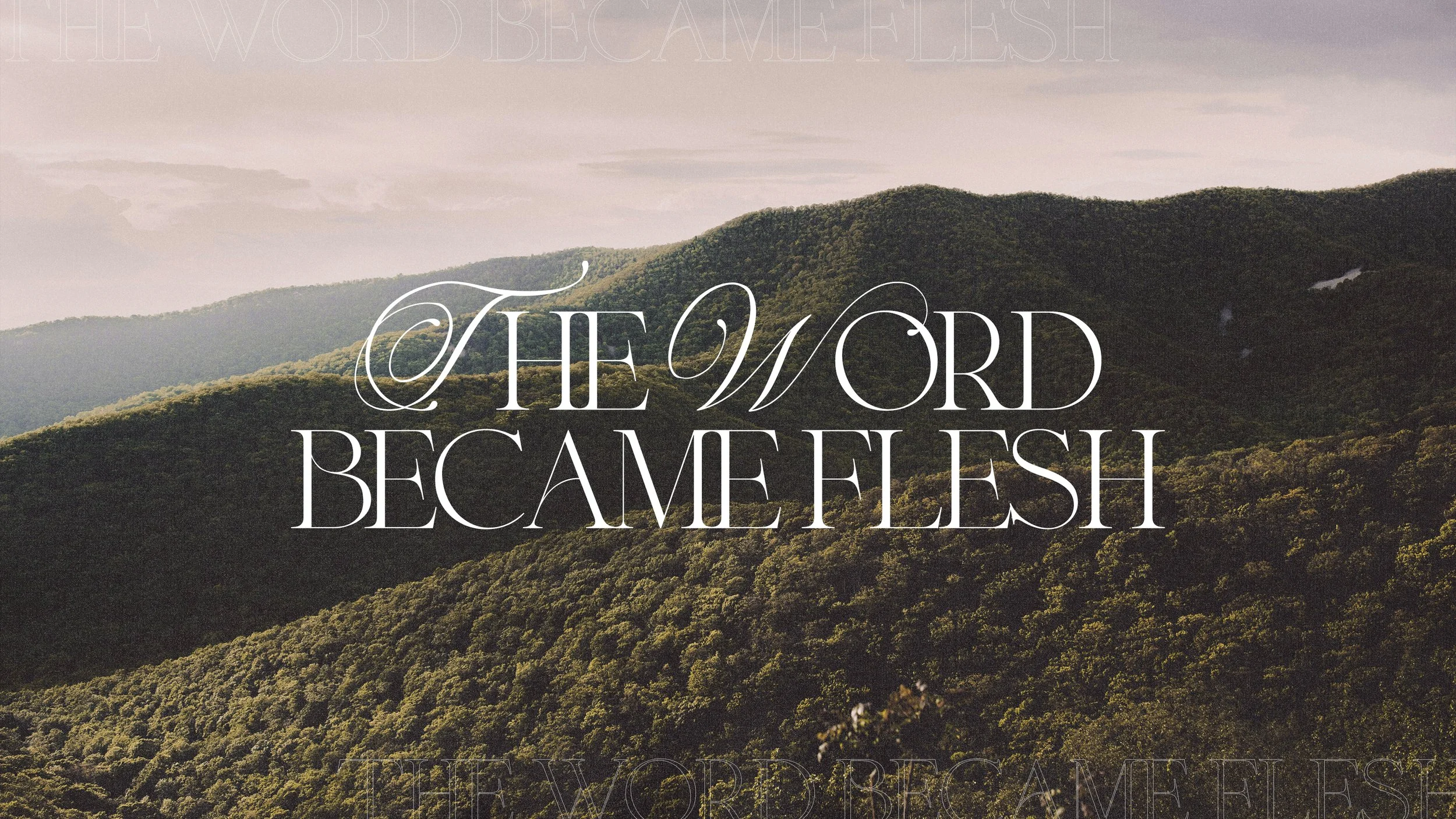 The Word Became Flesh