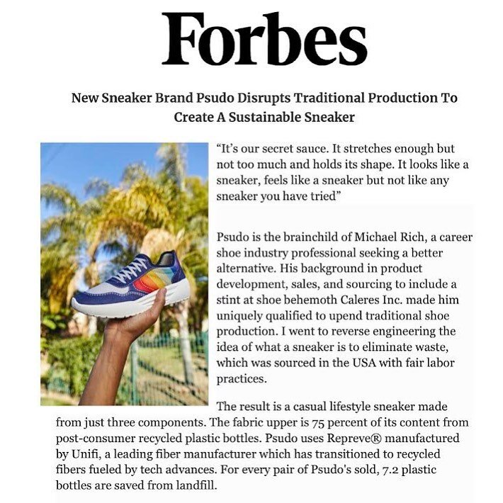 Stepping into the week with @shoppsudo . The most sustainable sneaker, printed, only three materials and made from recycled water bottles. Read all about it in @forbes