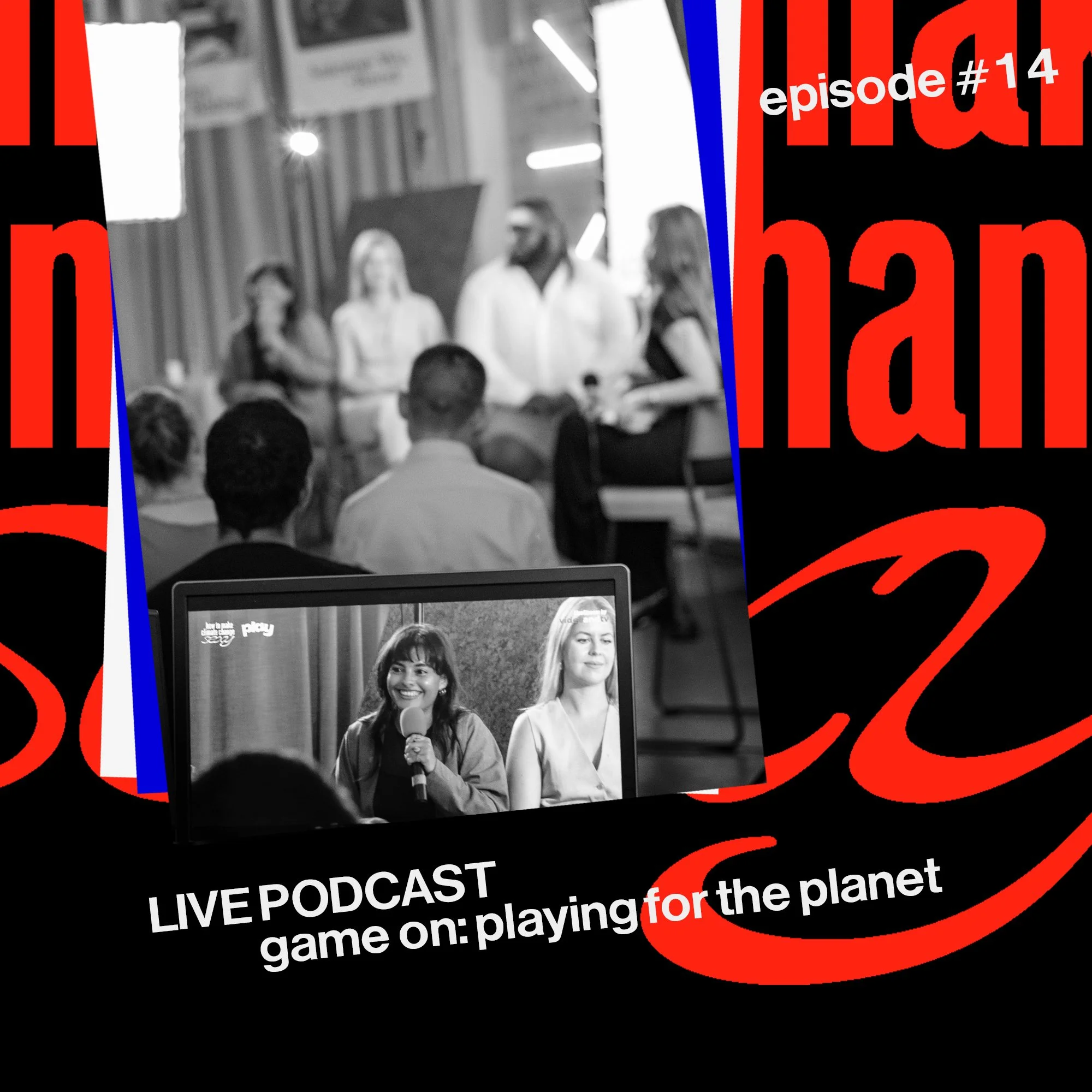 EP 14 - Game On: Playing for the Planet with Kalpana Arias, Bianca Rangecroft and Lex Fefegha