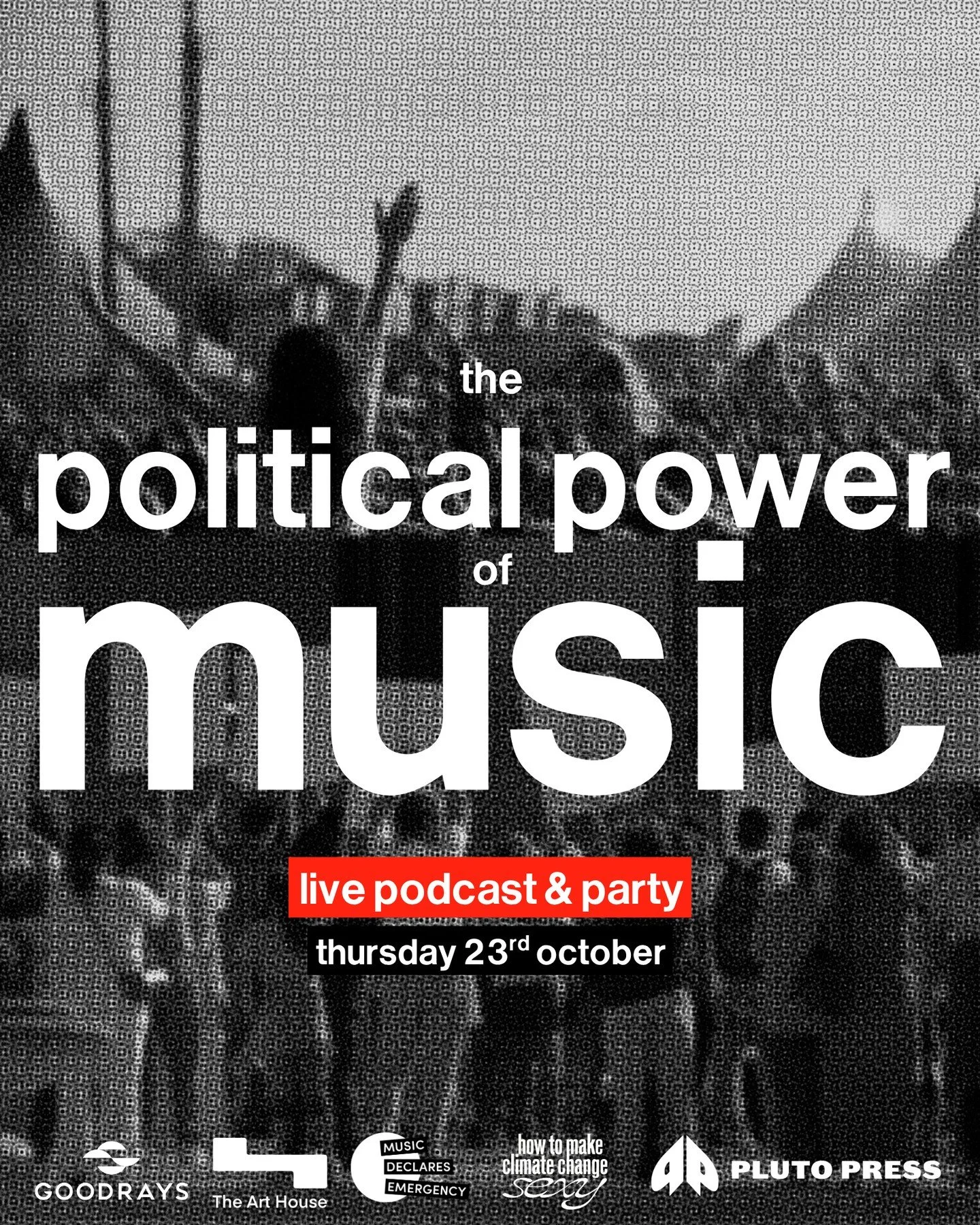 Join us on 23rd October for The Political Power of Music, a live podcast recording and party presented by @sexyclimatechange and @musicdeclaresuk!⁠
⁠
We will be joined on the panel by:⁠
⁠
@dave_randall_music (Faithless)⁠
@gdogg27 (The Libertines)⁠
@l