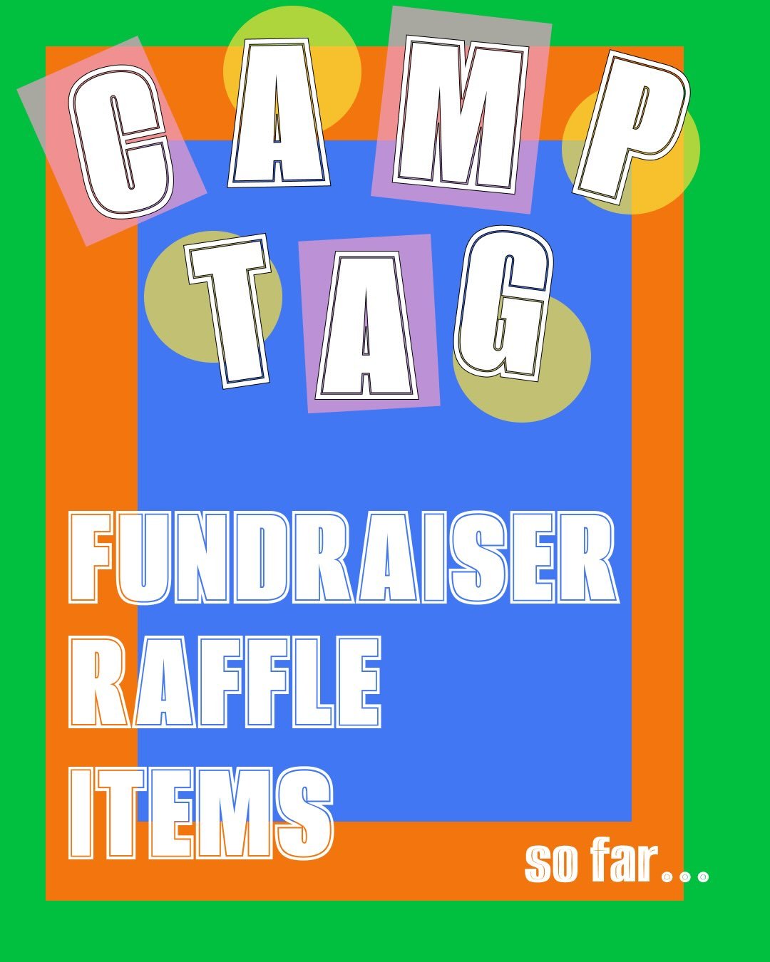 What can you win at Camp TAG this Saturday? We&rsquo;ve been cooking up ways to share &amp; highlight some of our community members and their talents while raising money for the Garden! During our Camp TAG FUNdraiser, we&rsquo;ll be raffling off a fe