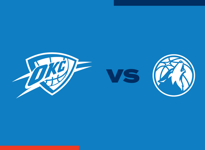 OKC Thunder vs. Minnesota Timberwolves